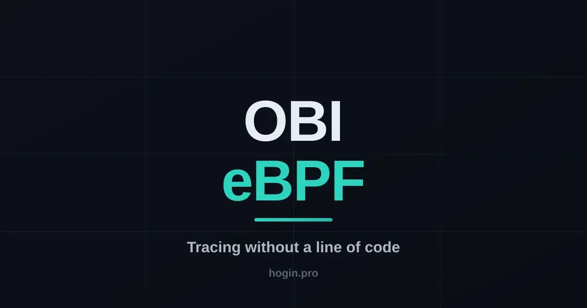OBI: zero-code application tracing via eBPF, the Grafana Beyla successor